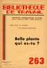 BT N°263 (1954) : Belle Plante Qui Es-tu ? Bibliothèque De Travail. Freinet. - 6-12 Jahre