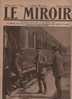 232 MIROIR 5MAI 1918 - CLEMENCEAU - CHAUNY - ARDITI - SOMME - KIEV - ROI DE GRECE ET ALEXANDRE DE YOUGOSLAVIE - REFUGIES - Informations Générales