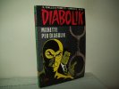 Diabolik  (Astorina 1975) Anno XIV° N. 24 - Diabolik