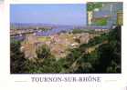 TOURNON SUR RHONE -  2 Vues  - N°  10 07 0179 - Tournon