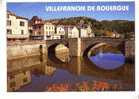 VILLEFRANCHE DE ROUERGUE -   Le Pont Des Consuls - Villefranche De Rouergue