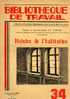 BT N°34 (1946) : Histoire De L'habitation. Bibliothèque De Travail. Freinet. - 6-12 Years Old