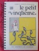 Tintin Le Petit Vingtième - Agenda 1996. ETAT NEUF - Agende & Calendari