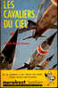Marabout Junior N° 172 - Les Cavaliers Du Ciel - Claude-Henry Lecomte - Marabout Junior