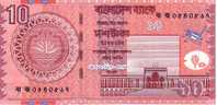 BANGLADESH   10 Taka  Emission De 2007     ***** BILLET  NEUF ***** - Bangladesch