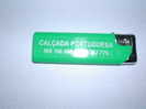 Briquet Publicitaire Vert Green Advertising Lighter Calçada Portuguesa PORTUGAL - Other & Unclassified