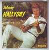 JOHNNY  HALLYDAY   REPRODUCTION EN CD DES VINYLES 4 TITRES DES ANNEES 1960 - Otros - Canción Francesa