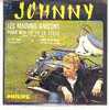 JOHNNY  HALLYDAY   REPRODUCTION EN CD DES VINYLES 4 TITRES DES ANNEES 1960 - Other - French Music