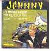 JOHNNY  HALLYDAY   REPRODUCTION EN CD DES VINYLES 4 TITRES DES ANNEES 1960 - Autres - Musique Française