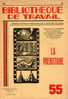 BT N°55 (1948) : La Préhistoire. Bibliothèque De Travail. Freinet. - 6-12 Anni