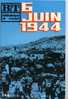 BT N°746 (1972) : 6 Juin 1944. Débarquement, Alliés, Seconde Guerre Mondiale, Normandie. Freinet. - 6-12 Years Old