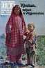 BT N°771 (1973) : Khatun, Enfant D'Afghanistan. Kaboul, Bamiyan, Bazar, Bouddha, Yourte.Bibliothèque De Travail/Freinet. - 6-12 Jaar