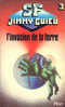 L´Invation De La Terre De Jimmy Guieu - Editions Plon SF N° 3 - 1979 - Plon