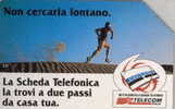 # ITALY 615 Non Cercarla Lontano (30.06.99) 5000  Tres Bon Etat - Public Advertising
