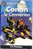 J´ai Lu / S/F / Fantasy N° 1825 - Conan Le Cimmérien - Robert E. Howard - J'ai Lu