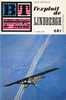 BT N°681 (1969) : L'exploit De Lindbergh. Aviation, Spirit Of Saint-Louis, Traversée Transatlantique. Freinet. - 6-12 Ans