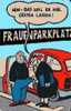 Germany - Deutschland - PD 14/00 - Humor 2 - Frauenparkplatz - Comic - 12DM - P & PD-Series: Schalterkarten Der Dt. Telekom