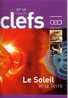 CLEFS (revue Du CEA), N°49 (2004), Le Soleil Et La Terre, 110 Pages - Astronomía