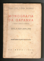 AVEIRO - MONOGRAFIAS - «MONOGRAFIA DA GAFANHA»(Autor: Pdre. João V. Rezende-1944) - Old Books