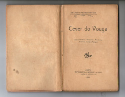 SEVER DO VOUGA - MONOGRAFIAS - «CEVER DO VOUGA»( Autor: José L. De F.l.e Silva - 1906) - Oude Boeken