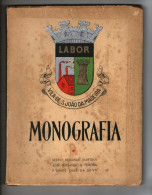 SÃO JOÃO DA MADEIRA - MONOGRAFIAS-( Autor: Mario Resende Martins,José F.de S.Teixeira,Manuel D. Da Silva-1944)i - Alte Bücher