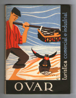 OVAR - MONOGRAFIAS - «GUIA TURISTICO COMERCIAL E INDUSTRIAL DE OVAR» - Livres Anciens