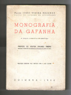 AVEIRO - MONOGRAFIAS - «MONOGRAFIA DA GAFANHA»( Autor: Padre João Vieira Resende- 1944) - Libros Antiguos Y De Colección