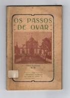 OVAR - MONOGRAFIAS - «OS PASSOS DE OVAR» (Autor: Padre Manuel Lino -1922) - Old Books