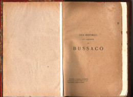 MEALHADA - BUÇACO - MONOGRAFIAS - GUIA HISTÓRICO DO VIAJANTE NO BUSSACO - Old Books