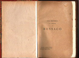 MEALHADA - BUÇACO - MONOGRAFIAS - GUIA HISTÓRICO DO VIAJANTE NO BUSSACO - Libros Antiguos Y De Colección