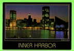 BALTIMORE, MD. - INNER HARBOR AT SUNSET - D. TRAUB & SON INC. - - Baltimore