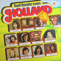 * LP *  HET BESTE VAN HOLLAND - DIVERSE ARTIESTEN (1974) - Hit-Compilations