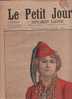 LE PETIT JOURNAL 21 AVRIL 1895 - Mlle DELNA " LA VIVANDIERE " OPERA COMIQUE - MADAGASCAR UNIFORMES DE L'ARMEE - Le Petit Journal