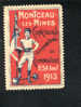 1913 France Vignette Label Avec Charniére  Gymnastique  Gymnastics Ginnastica Montceau Les Mines - Gymnastics