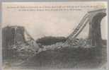 C - CARTE POSTALE - 68 - DANNEMARIE - LE VIADUC - DESTRUCTION - - Dannemarie