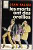 Collection Marabout N°313 B - Les Morts Ont Des Oreilles - Jean Falize - Avontuur