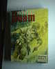 Livre Bd Sergent Guam - Collection Reliee N°25 - 4 Numeros Du 97 Au 100 - Année 1982 - Da Seguire