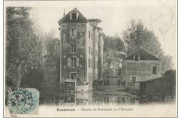 ESSONNES  Moulin De Robinson Sur L'Essonne - Essonnes