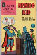 Albi Del Falco "Nembo Kid (Mondadori 1965)  N. 490 - Super Héros