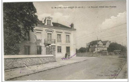 SAINT MICHEL SUR ORGE  Le Nouvel Hôtel Des Postes (un Coeur De Petit Trou En Bas A Gauche Visible ) - Saint Michel Sur Orge