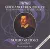 Frescobaldi : Partite D'intavolatura Di Cimbalo - Libro Primo, Vol.1, Sergio Vartolo - Classical