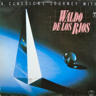 * LP *  WALDO DE LOS RIOS - A CLASSICAL JOURNEY - Strumentali