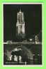 UTRECHT, NEDERLAND  - DOMTOREN IN FLOODLIGHT - CARD TRAVEL IN 1955 - NADRUK - - Utrecht