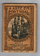 BRAGA- MONOGRAFIAS - A CATEDRAL, A CAPELA DOS COIMBRASE A CAPELA DE S. FURTUOSO-1927(Autor: Marques Abreu) - Livres Anciens