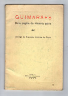 GUIMARÃES - MONOGRAFIAS -  UMA PÁGINA DA HISTÓRIA PÁTRIA - 1953 - Livres Anciens