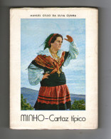 MINHO - MONOGRAFIAS - «MINHO - CARTAZ TIPICO» ( Autor: Manuel Celso Da Silva Cunha - 1961) - Livres Anciens