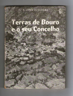 TERRAS DE BOURA - MONOGRAFIAS - TERRAS DE BOURO E O SEU CONCELHO (Autor: A. Lopes De Oliveira) - Libros Antiguos Y De Colección