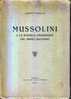 MUSSOLINI E La Politica Finanziaria Del Primo Decennio - Alte Bücher