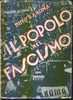 IL POPOLO NEL FASCISMO - Libri Antichi