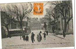 VILLIERS SUR MARNE  Hiver 1915 Place Des Tilleuls Vue Sur Les écoles - Villiers Sur Marne